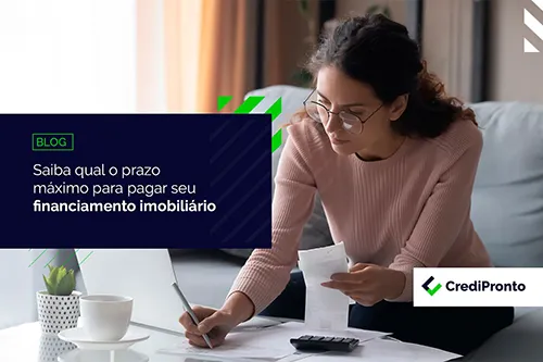 Prazo Máximo Para Pagar Financiamento Imobiliário: Tudo O Que Você ...